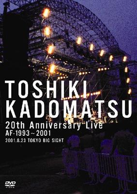 20th Anniversary Live Af -1993~2001 - Toshiki Kadomatsu (角松敏生