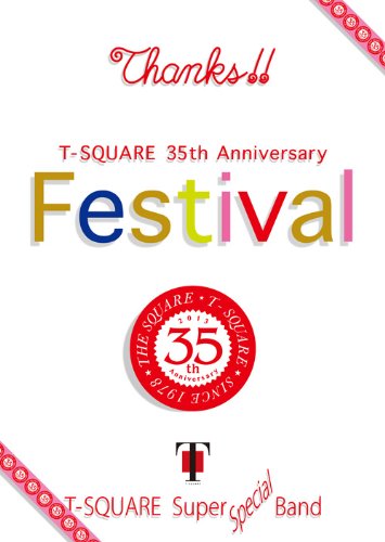 35th Anniversary Festival