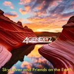 Sky, River and Friends on the Earth