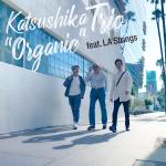 Organic feat. LA Strings